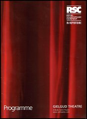 2002: RSC IN REPERTOIRE at the Gielgud Theatre
