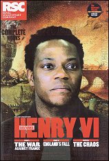 2006: HENRY VI: Parts I, II and III
