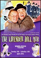 2002: THE LAVENDER HILL MOB