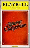 2006: THE DROWSY CHAPERONE