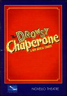 2007: THE DROWSY CHAPERONE