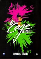 2008: LA CAGE AUX FOLLES