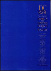 1993: ORPHEUS IN THE UNDERWORLD and THE PIRATES OF PENZANCE